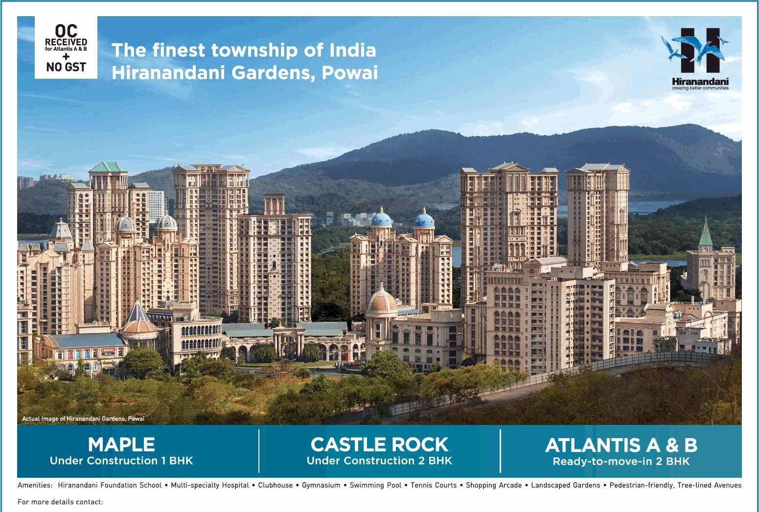 Live in finest township of India at Hiranandani Gardens in Mumbai
